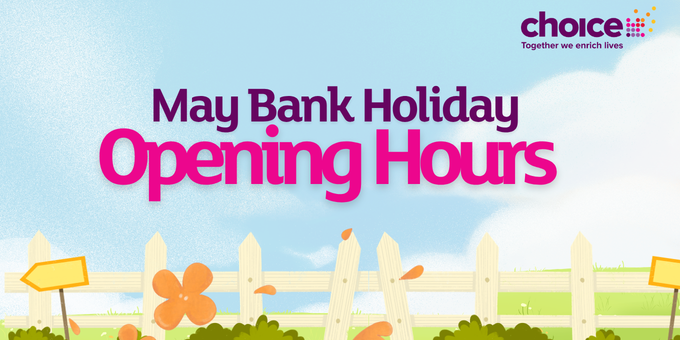 May Bank Holiday Opening Hours